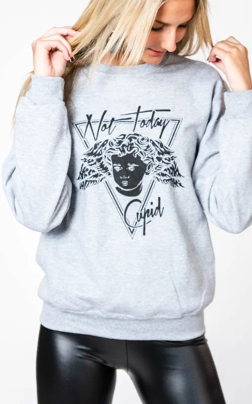 Mega Sale Not Today Cupid Crewneck** - Final Sale